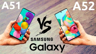Samsung Galaxy A52 или Galaxy A51? ЧТО КУПИТЬ? Сравнение обзор