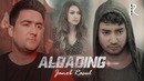 Janob Rasul – Aldading ¦ Жаноб Расул – Алдадинг