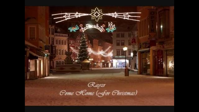 Rayzr – Come Home (For Christmas)