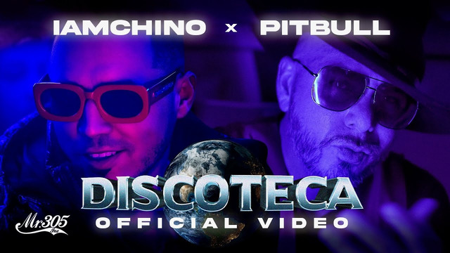 IAmChino x Pitbull – Discoteca (Official Video 2022)