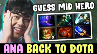 Ana back to dota — guess mid hero pick