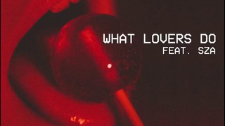 Maroon 5 – What Lovers Do ft. SZA