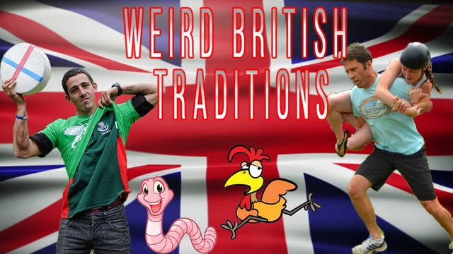 Britanica #3 – Weird Traditions Of Great Britain Strange Brits British English