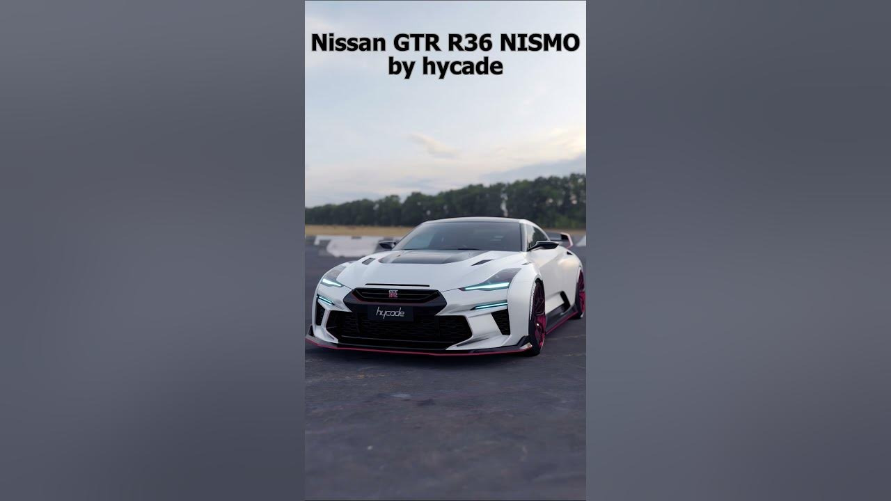 2024 Nissan GTR R36 NISMO by hycade hycade nissan nismo jdm gtr