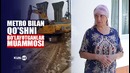 Sergelidagi metro qurilishidan norozi xonadonlar