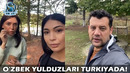 Ўзбек юлдузлари Туркияда! | O’zbek yulduzlari Turkiyada