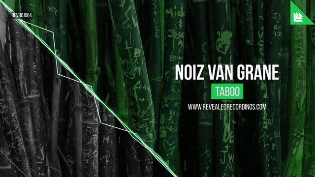 NoiZ Van Grane – Taboo
