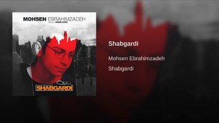 Mohsen Ebrahimzade Shab gardi