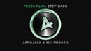 Afrojack & MC Ambush – Step Back