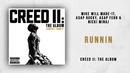 Mike WiLL Made-It, A$AP Rocky, A$AP Ferg & Nicki Minaj – Runnin (Creed 2)