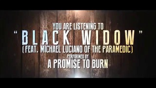 A Promise to Burn – Black Widow (Iggy Azalea) ft. Mike Luciano