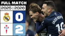 Real Madrid 0 – 2 Celta 2025/2026 PARTIDO COMPLETO