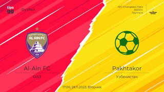Пахтакор – Аль-Аин | Лига чемпионов АФК 2023/24 | 1-й тур | Обзор матча