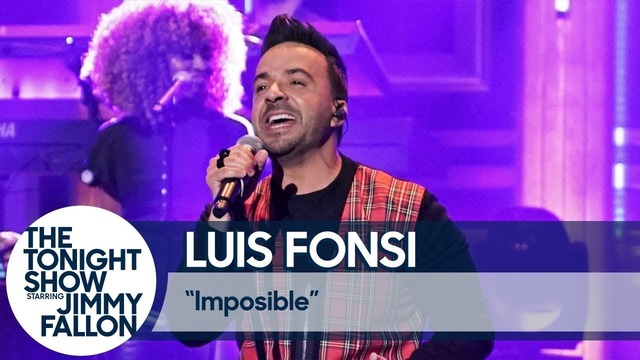 Luis Fonsi Imposible (Live Jimmy Fallon 2019!)