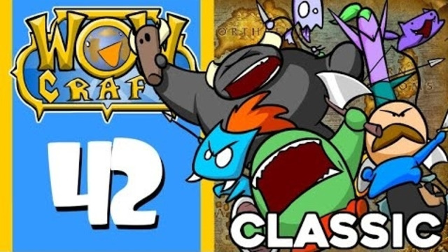 WowCraft Ep 42 Classic