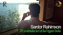 Sardor Rahimxon – 25 yoshida ko’zi ko’rgan bola (AJR loyihasi)