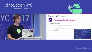 Droidcon NYC 2017 – Creating the Lyft Driver App Reduce, Reuse, Recycle