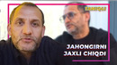 Жахонгир Отажонов жахли чикди одамларга каттик гапирди