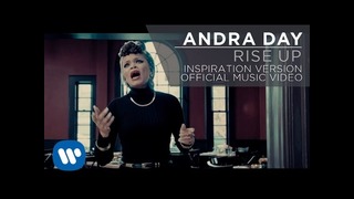 Andra Day – Rise Up (Official Music Video) [Inspiration Version]