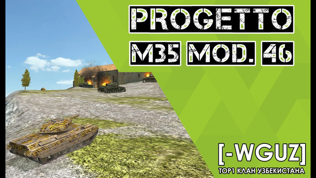 Progetto M35 mod. 46 WotBLitz Мастер