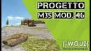 Progetto M35 mod. 46 WotBLitz Мастер