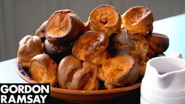 Gordon Ramsay’s Yorkshire Pudding Recipe