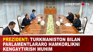 Shavkat Mirziyoyev Turkmaniston Milliy Kengashi Majlisi Raisi Gulshat Mammedovani qabul qildi