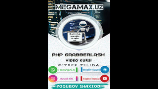 PHP Grabberlash video kursi qo’llanmasi (O’zbek tilida)