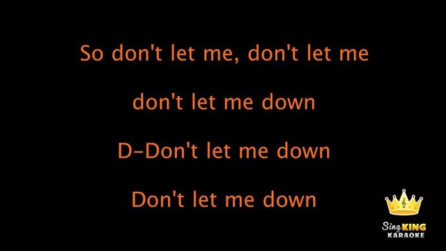 The Chainsmokers feat. Daya – Don’t Let Me Down (Karaoke Version)