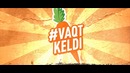 Vaqt Keldi