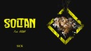 Soltan Feat. HU$H – Sick