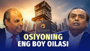 Ambanilarning 200 mlrd dollarlik biznes imperiyasi