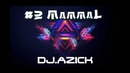 Dj.AzicK – Upcoming 2015 tracks