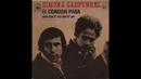 Simon & Garfunkel – El Condor Pasa (1970)