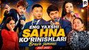 Bravo jamoasi – Eng yaxshi sahna ko‘rinishlari (2021-2022)
