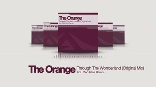 The Orange – Through The Wonderland (Original Mix) [Arcana Progressive