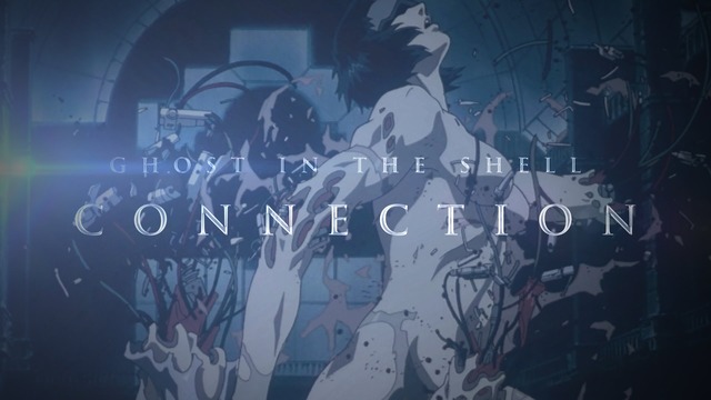 Ghost in the Shell: Connection (AMV)
