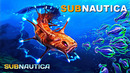 SUBNAUTICA ▪ Часть 2 ▪ (RIMPAC)