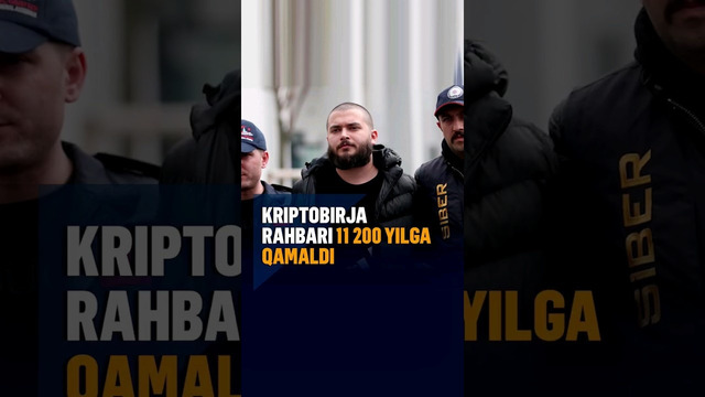 Turkiyada yopilgan kriptobirja rahbariga deyarli 11200 yillik qamoq jazosi belgilandi