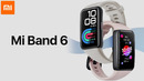 Xiaomi Mi Band 6 – Скоро в продаже