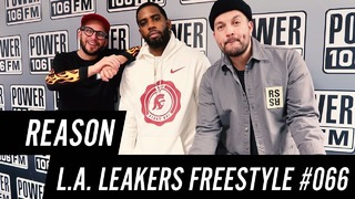 REASON Freestyle w The L.A. Leakers – Freestyle #066