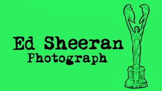 Ed Sheeran – Photograph