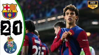 Barcelona vs Porto 2-1 Highlights & All Goals – 2023 HD