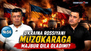 Ukraina Rossiyani boshi berk ko‘chaga tiqib qo‘ydimi