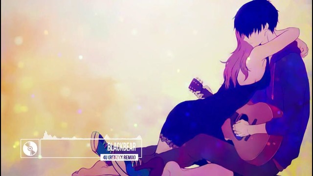 Blackbear – 4U (Renzyx Remix)