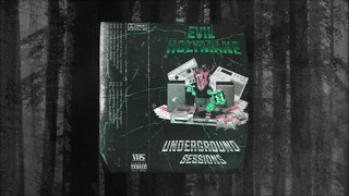 Evil – Underground sessions vol1 (feat. Holymane)