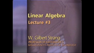 Lec 3 – MIT 18.06 Linear Algebra, Spring 2005