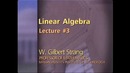 Lec 3 – MIT 18.06 Linear Algebra, Spring 2005