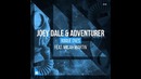 Joey Dale & Adventurer feat. Micah Martin – Rogue Ones