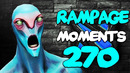 Rampage Moments EP. 270